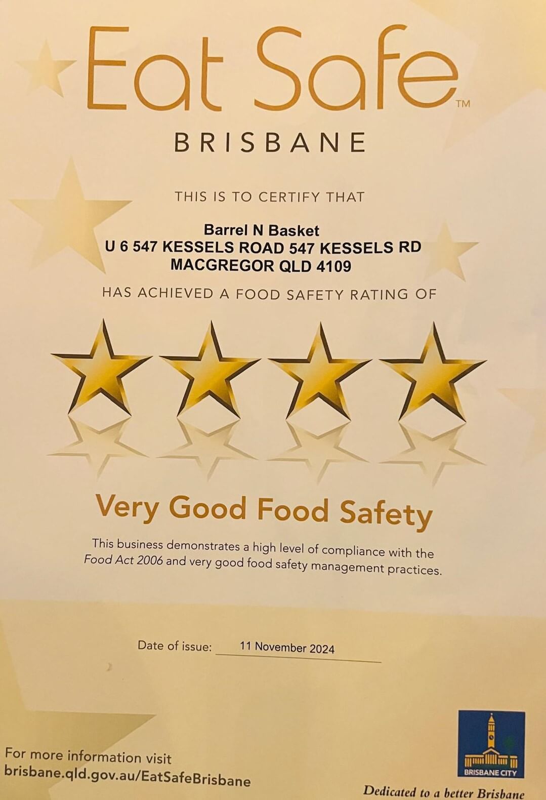 Eat Safe Brisbane certificate: four stars, Very Good Food Safety, issued 11 November 2024